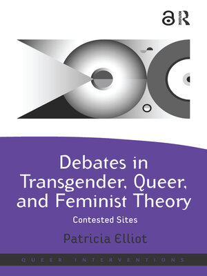 cover image of Debates in Transgender, Queer, and Feminist Theory